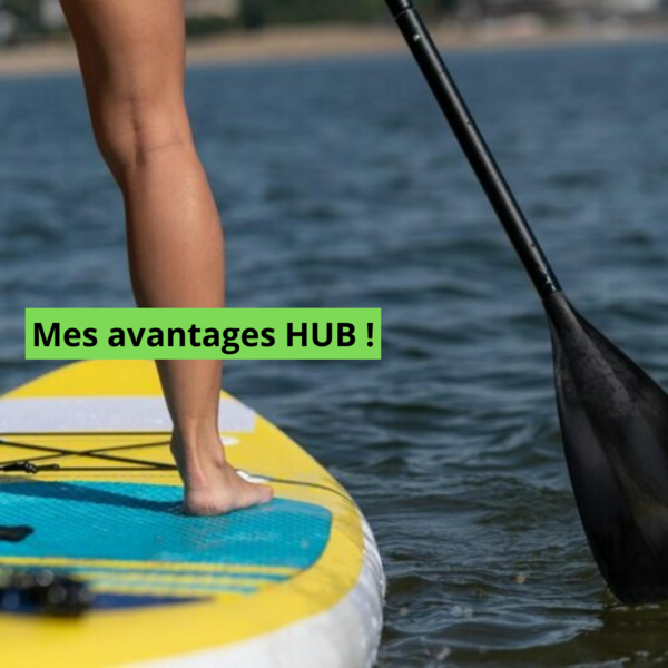 Image Location Paddle Gonflable - Avantages HUB